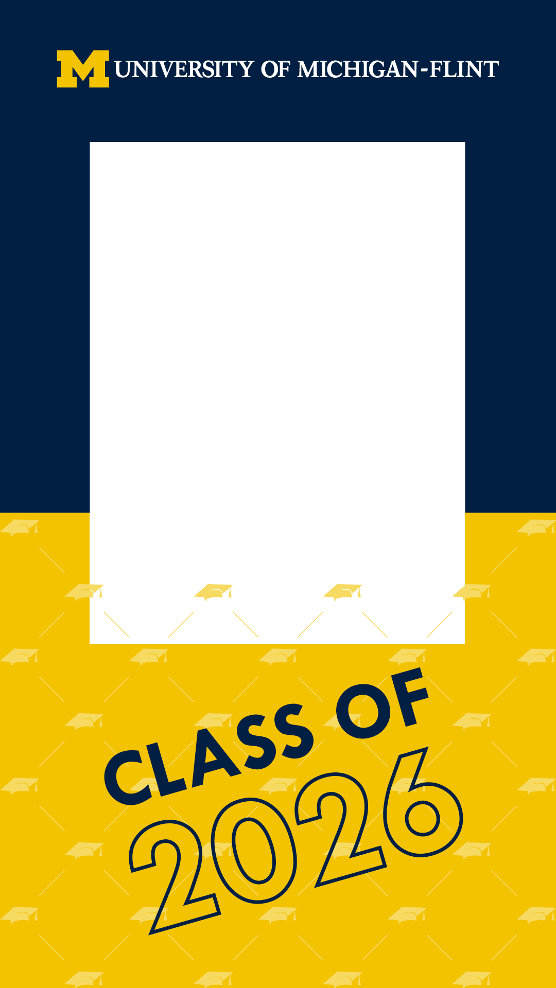 University of Michigan-Flint logo with a blank white square below and "Class of 2026" text on a yellow background with graduation cap icons.