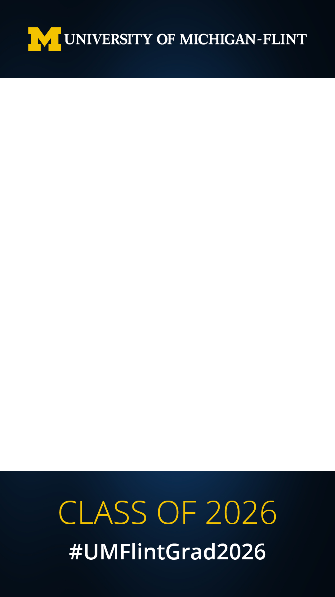 University of Michigan-Flint logo with text "Class of 2026 #UMFlintGrad2026" on a dark blue background.